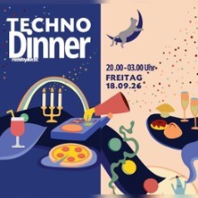 Technodinner - TraumGmbH