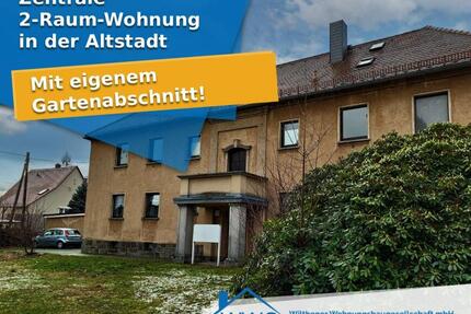 2-Raum-Wohnung mit Garten in zentraler Lage - Schirgiswalde-Kirschau