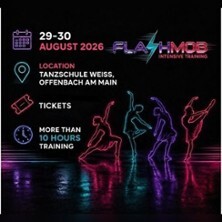 FLASHMOB - Intensive Training