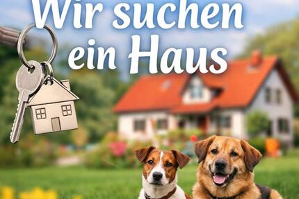 Wir such ein kleines Haus Umkreis 30km Landshut - Ergolding