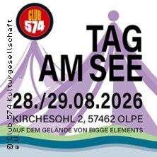 Tag am See 2026 - Club 574 präsentiert