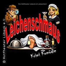 Leichenschmaus - eine Krimikomödie | Hoftheater Lübeck