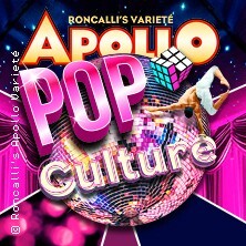 Pop Culture - Roncalli's Apollo Variete