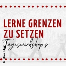 Lerne Grenzen zu setzen - Tagesworkshop