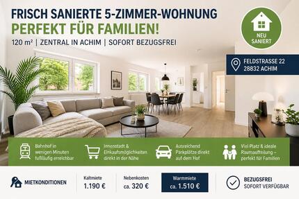Frisch sanierte 5-Zimmer-Wohnung (120 m²) - Achim