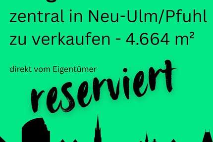 Grundstück zu verkaufen in Neu-Ulm 2.490.000,00 € 4664 m²