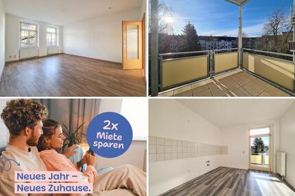 2 Kaltmieten frei*: chice 2-Zimmer-Wohnung mit großzügigen Balkon & separater Wohnküche - Chemnitz Ebersdorf