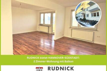 RUDNICK bietet HANNOVER-SÜDSTADT: 2 Zimmer-Wohnung mit Balkon