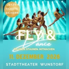 Fly & Dance - Die Vereinsshow