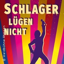 Schlager lügen nicht - Waldbühne Ahmsen