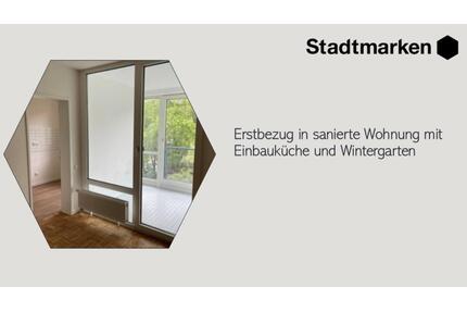 Erstbezug in sanierte Wohnung mit Einbauküche und Wintergarten - Aachen Aachen-Mitte