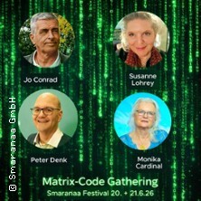 Smaranaa Festival - Matrix-Code Treffen / Energiearbeit & spirituelle Transformation