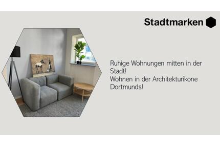 Ruhige Wohnungen mitten in der Stadt! Wohnen in der Architekturikone Dortmunds!