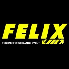 FELIX | Gay Techno Fetish Dance Event - Kinky-Clubbing