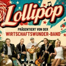 LOLLIPOP - The Rock'n'Roll Show - Hits von Chuck Berry bis Elvis Presley