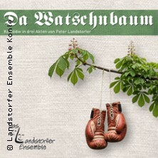 Da Watschnbaum - Deutsches Theater München