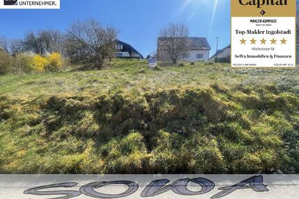 Platz für Ihr Traumhaus - Großzügiges Baugrundstück in Wellheim mit Fernblick - ohne Bauzwang! - Ein Objekt von SOWA Immobilien & Finanzen Ihrem Immobilienprofi vor Ort