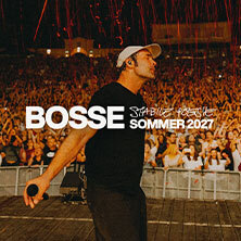 BOSSE - Sommer 2027 - Stabile Poesie