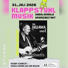Klappstuhl-Musik Da Huawa undI - Gabolsmühle