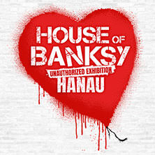 House of Banksy Hanau | Zeitfensterticket