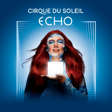 ECHO - Cirque du Soleil
