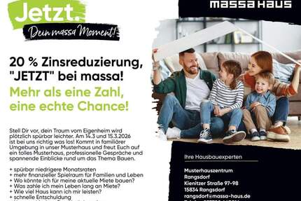 Der Weg ins Haus, raus aus der Miete - Wir zeigen wie es geht! 14.&15.3. 11-16 Uhr im Musterhaus Rangsdorf - Briesen (Mark)