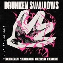 Drunken Swallows - Echos Alter Tage Tour 2026