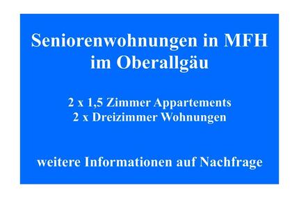Alterswohnsitz im Oberallgäu, mehrere Wohnungen im MFH zum Erwerb - Oberstaufen