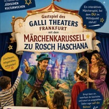 Märchenkarussell zu Rosch Haschana - Galli Theater Frankfurt