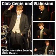 Sebastian Krämers Club Genie und Wahnsinn - Zebrano-Theater Berlin