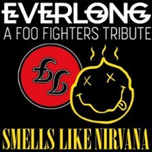 EVERLONG + SMELLS LIKE NIRVANA | 2 Bands - 2 Tribute-Shows