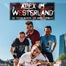 Alex im Westerland - Tote Hosen & Ärzte - Das Doppeltribute