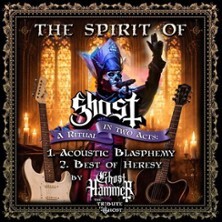 Ghost Hammer - The Spirit of Ghost I. Acoustic Blasphemy & II. Best of Heresy