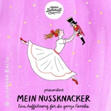 Mein Nussknacker - Meine Ballettwelt / Urania Berlin
