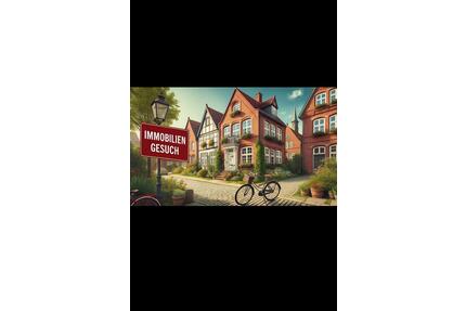 Immobiliengesuch in Bremen und Umgebung