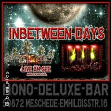 Inbetween-Days | LIVE AM SEE