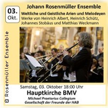 Johann Rosenmüller Ensemble - Weltliche und Geistliche Arien und Melodeyen