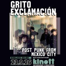 Grito Exclamac!ón - Post Punk from Mexico City