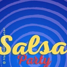 Salsa Party | Max Nachttheater