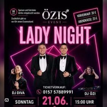 Lady Night mit Orhan & Kemal Kardesler - Raman Eventcenter Hamm
